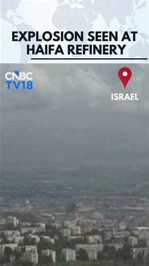 Haifa Refinery Explosion Shocks Israel Amid Tensions | Massive Blast Caught on Camera | N18G