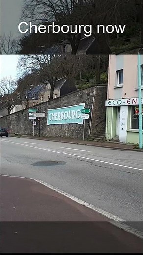 Cherbourg then and now