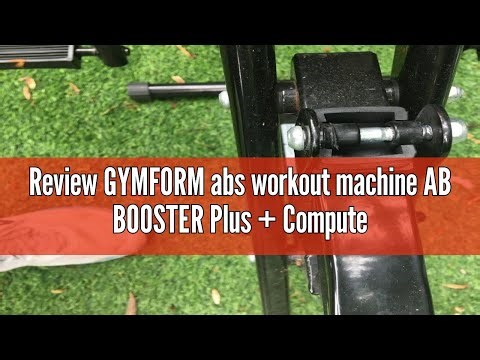 Review GYMFORM abs workout machine AB BOOSTER Plus + Computer, Workout Machine for Abs Arms Legs Bac