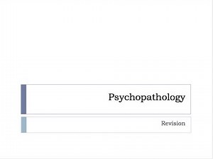 Psychopathology - Revision