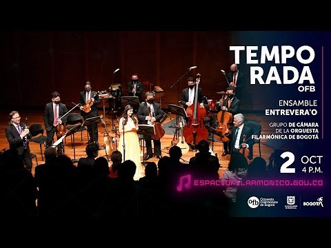 Temporada de Conciertos OFB | Música Tradicional Colombiana con el Ensamble Entrevera’o