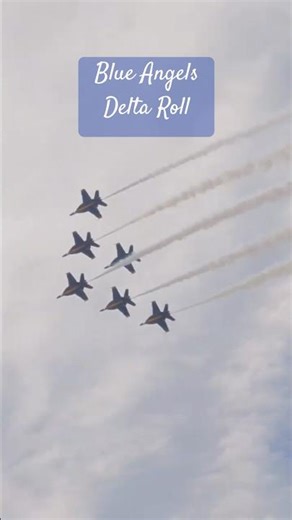 Blue Angels Delta Roll #airshow