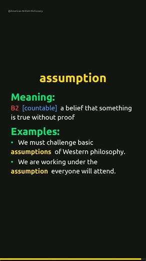 Assumption Meaning | Assumption Definition | Pronunciation & Examples | Noun