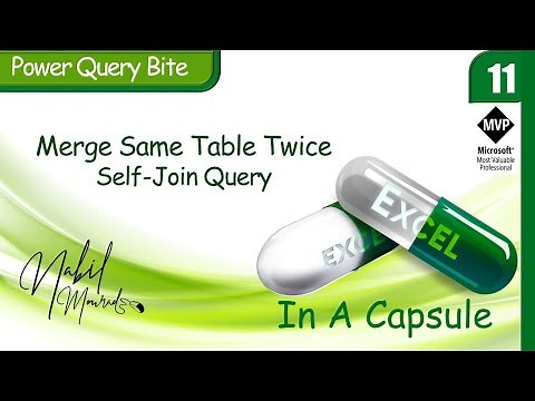Merge A Table To Itself In Power Query… Excel In A Capsule (Episode 11)