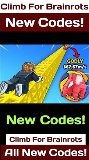 New Climb For Brainrots Codes - New Codes For Climb For Brainrots Roblox Codes 2026