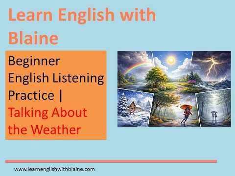 Beginner English Listening Practice | Talking About the Weather: Episode 1