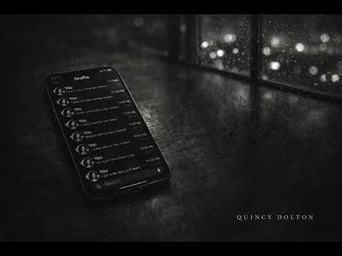 Drafts Folder Full - Quincy Dolton (Official Audio)