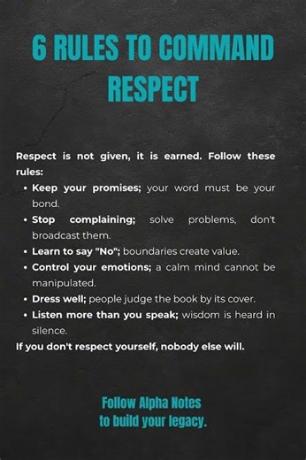 6 RULES TO COMMAND RESPECT INSTANTLY
