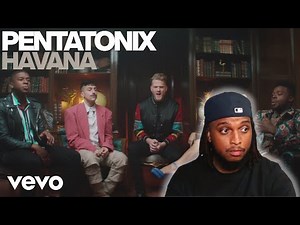 FIRST TIME HEARING Pentatonix - Havana (Official Video) | REACTION/REVIEW