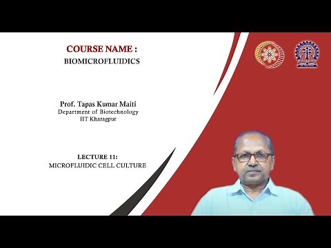 Lecture 11 : Microfluidic cell culture