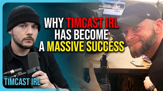 Why Timcast IRL Has Become A Massive Success | Timcast IRL