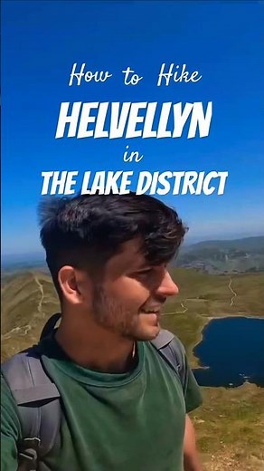 How to Hike Helvellyn in the Lake District