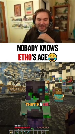 nobody knows etho's age?!
