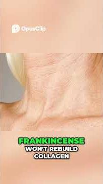 Frankincense Ancient Secret for Tighter Skin