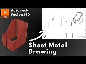Fusion 360 Sheet Metal Drawing Tutorial