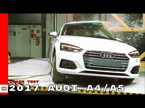 2017 Audi A4 & Audi A5 Crash Test & Rating
