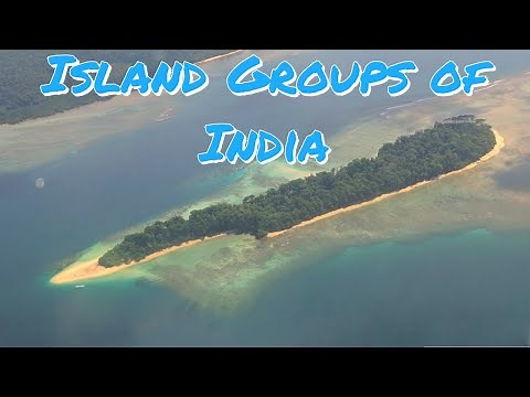 ISLAND GROUPS OF INDIA