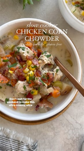 Slow Cooker Chicken Corn Chowder #soupseason #slowcookerrecipes #dinnerrecipes | The Real Food Dietitians