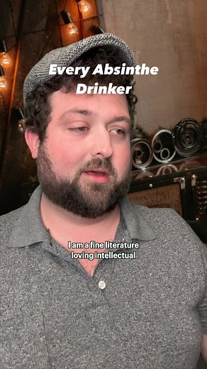 Every Absinthe Drinker #comedy #1800s | Jarrod Benson