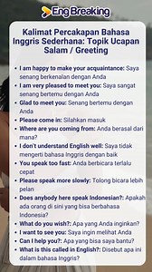 Kalimat Percakapan Bahasa Inggris Sederhana: Topik Ucapan Salam / Greeting #engbreaking #share #video #shorts #virals #english#fypシ゚ #viralvideo | Eng Breaking - Berbicara Bahasa Inggris Seperti Native