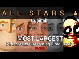 Mr Incredible Becoming Tired All Stars (read desc)