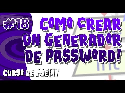 [#18] Curso de Pseint — Practica: ¿Cómo hacer un generador aleatorio de contraseñas?