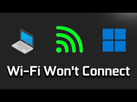 Laptop Won't Connect To WiFi Windows 11 FIX - [SOLVED]
