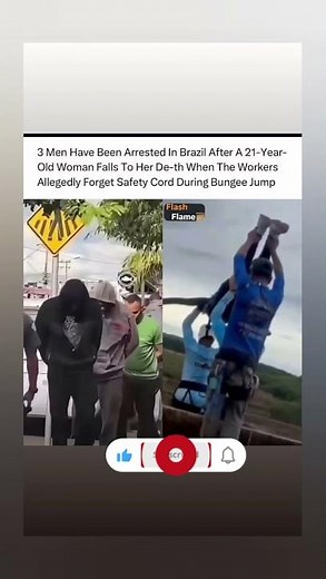 3 Men Arrested After 21-Year-Old Woman Falls to Her Death in Brazil Bungee Jump Tragedy