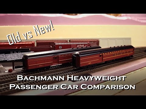 Bachmann Heavyweight Passenger Car Comparison (Old Spectrum vs New Silver Series)