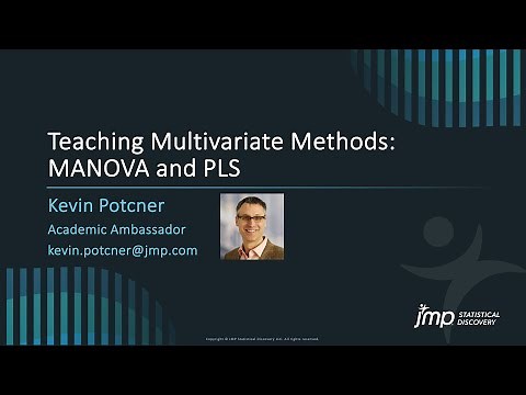 JMP Academic - Teaching Multivariate Methods: MANOVA and PLS