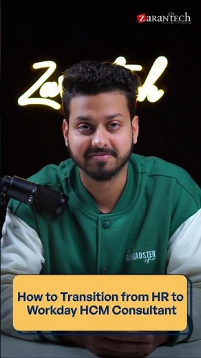 How to Transition from HR to Workday HCM Consultant | ZaranTech #Shorts