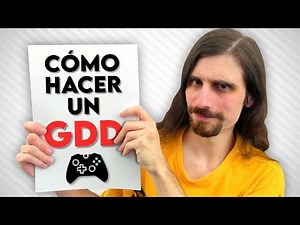 Cómo hacer un game design document (GDD)