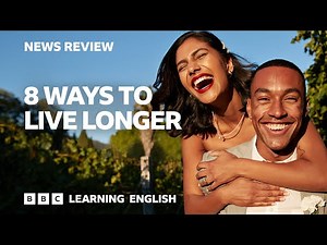 8 ways to live longer: BBC News Review