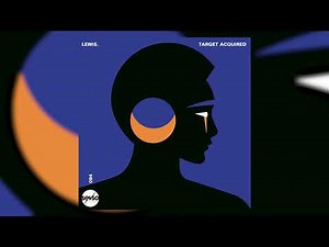 Lewis. - Target Acquired (Original Mix)