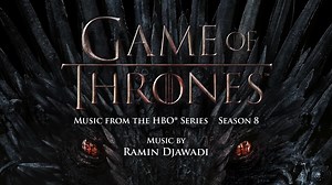 GOT S8 - A Song of Ice and Fire -Ramin Djawadi 《权力的游戏》第8季 -冰与火之歌 （官方原声）