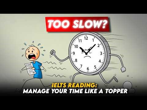 Finish IELTS Reading on Time Proven Time Management Strategy