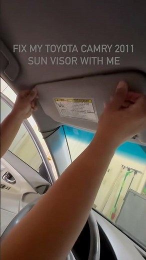 Fix/Replace my Toyota Camry 2011 Sun Visor with me 🔩