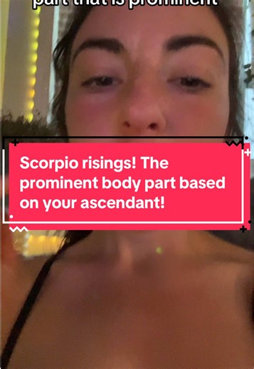 Scorpio risings! The prominent body part based on your ascendant! Let me know your experience in the comments! #astrology #ascendant #medicalastrology #scorpiorising #scorpio