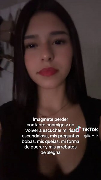 Imagínate Perder Contacto y No Escuchar Mi Risa