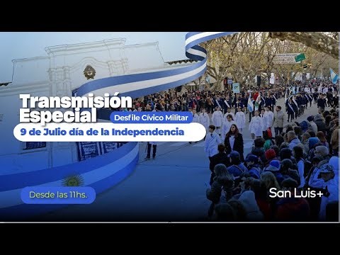 9 de Julio, Desfile Cívico Militar - 09 - 07 - 2025