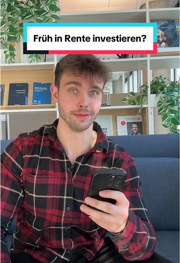Früh in Rente investieren: So profitierst du!