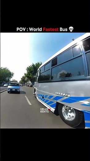 POV : world fastest bus