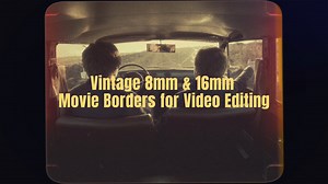 30  Old Film Frame Pack – Vintage Overlay Borders for Retro Cinematic Look