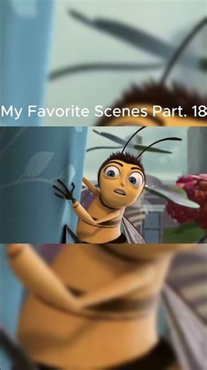 Bee Movie (2007) - My Favorite Scenes Part. 18