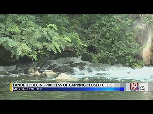 Decatur/Morgan County Landfill Begins Process of Capping Cells | May 24, 2023 | News 19 at 9 p.m.