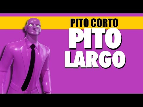 Pito Corto, Pito Largo ♫♬♪