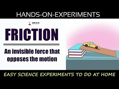 Friction | A force that opposes the motion | Easy science experiments to do at home