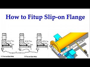 Slip-on Flange Fit up Tutorial