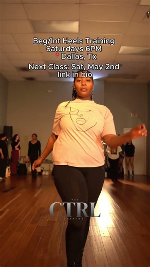 CTRL Method Heels Classes w/ Charity - Bi-weekly Saturdays 6PM 👠