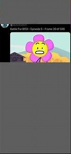 BFB 5 frame to video (credit to Bfdi frames)